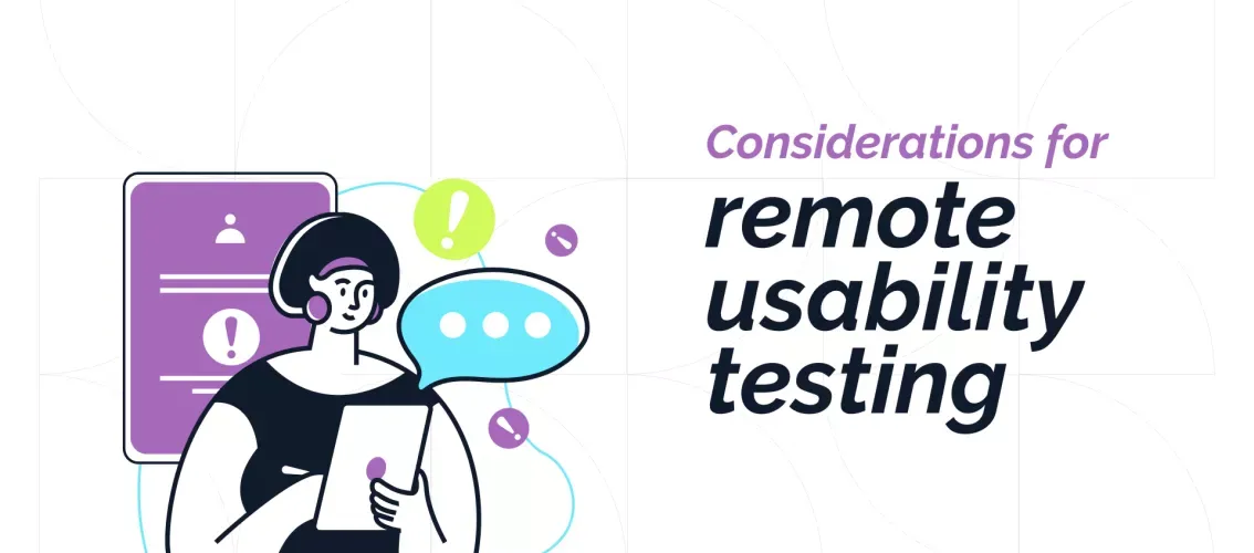Illustration introducing considerations for remote usability testing